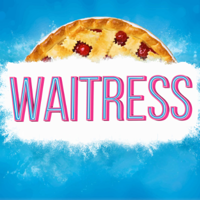 One a vibrant blue background, the title 'WAITRESS' is in neon lights, positioned over a cherry pie.