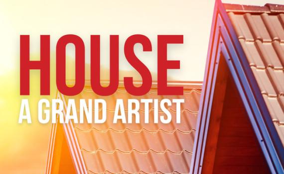 House a Grand Artist