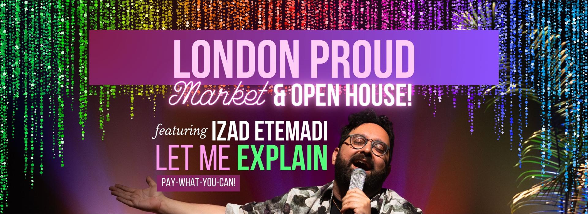 London Proud Market & Open House