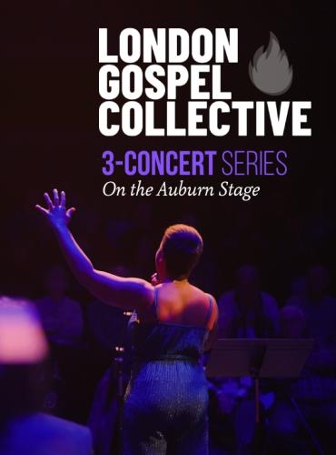 London Gospel Collective - 3-Concert Series