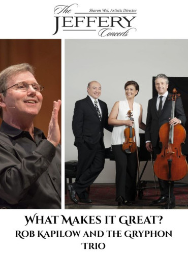 What Makes it Great? Rob Kapilow and Gryphon Trio