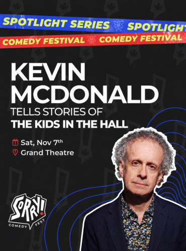 Kevin McDonald Tells Stories of the Kids in the Hall