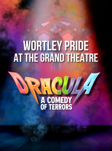 Wortley Pride at the Grand Theatre. Dracula: A Comedy of Terrors. 