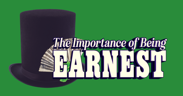 The Importance of Being Earnest