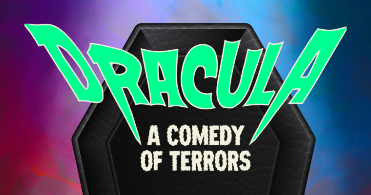 Dracula: A Comedy of Terrors