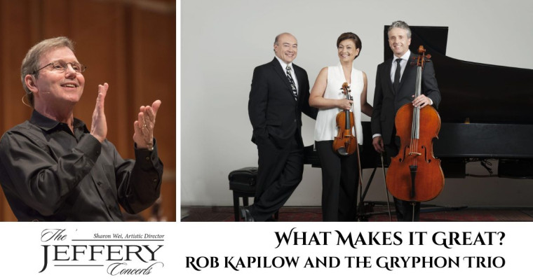 What Makes it Great? Rob Kapilow and Gryphon Trio