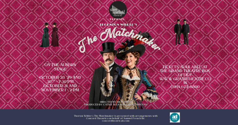 The Matchmaker - presented by Silver Spotlight Theatre Inc.