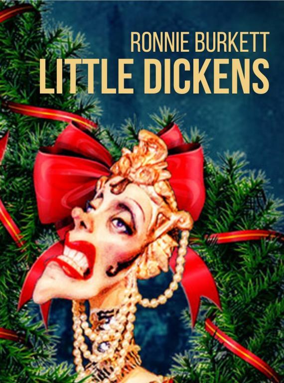 Ronnie Burkett Little Dickens