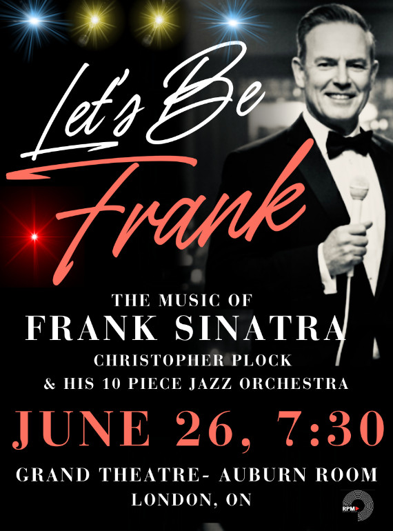 Let's Be Frank - Presented by RPM Artist Group
