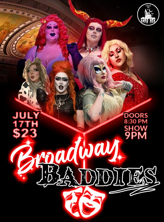 Broadway Baddies